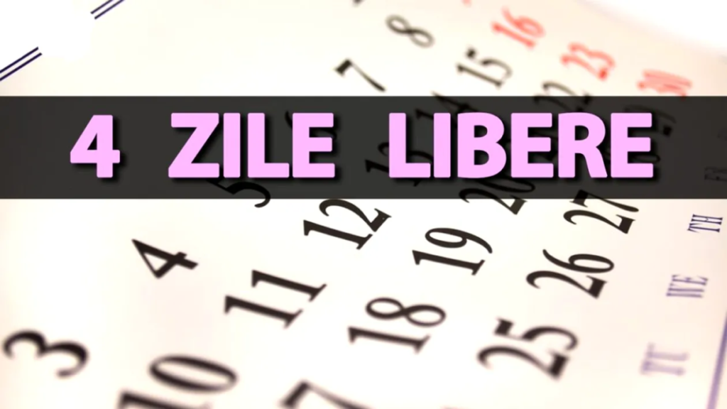 4 zile libere e1743693692900