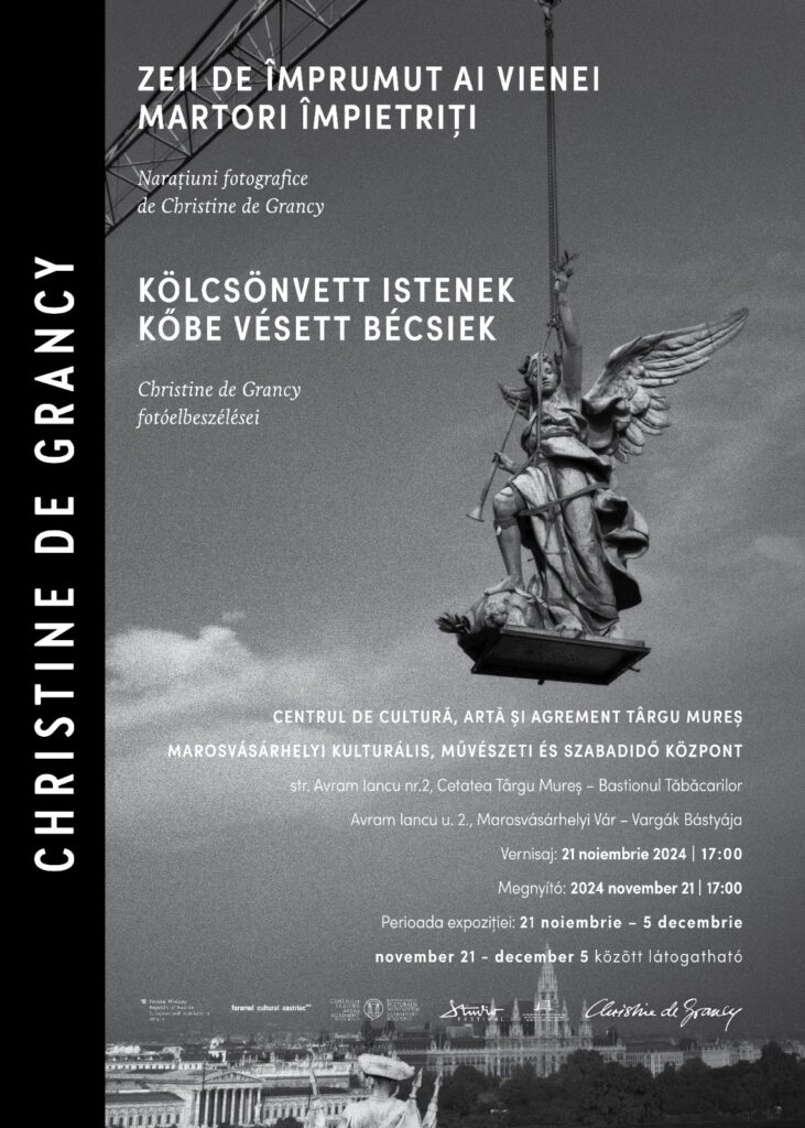 Expoziție-eveniment a fotografei Christine de Grancy la Bastionul Tăbăcarilor din Târgu Mureș afis 1