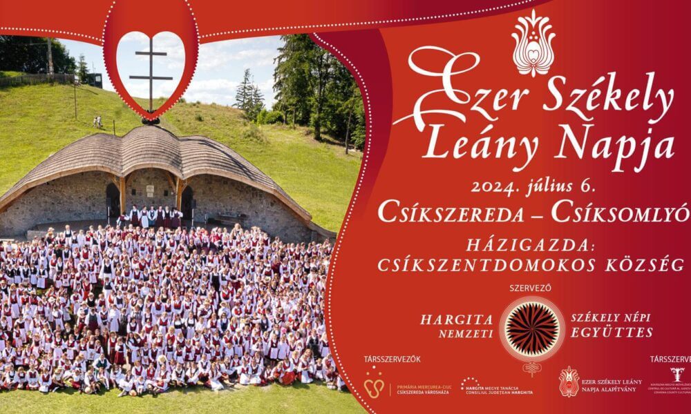 Mii de persoane așteptate la „Ziua celor 1.000 de fete secuience” în Șumuleu Ciuc pe 6 iulie ziua celor o mie de fete 1000x600 1